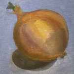 Victoria Whitworth, Onion Study 1, Oil on canvas board, 5"x7", NFS